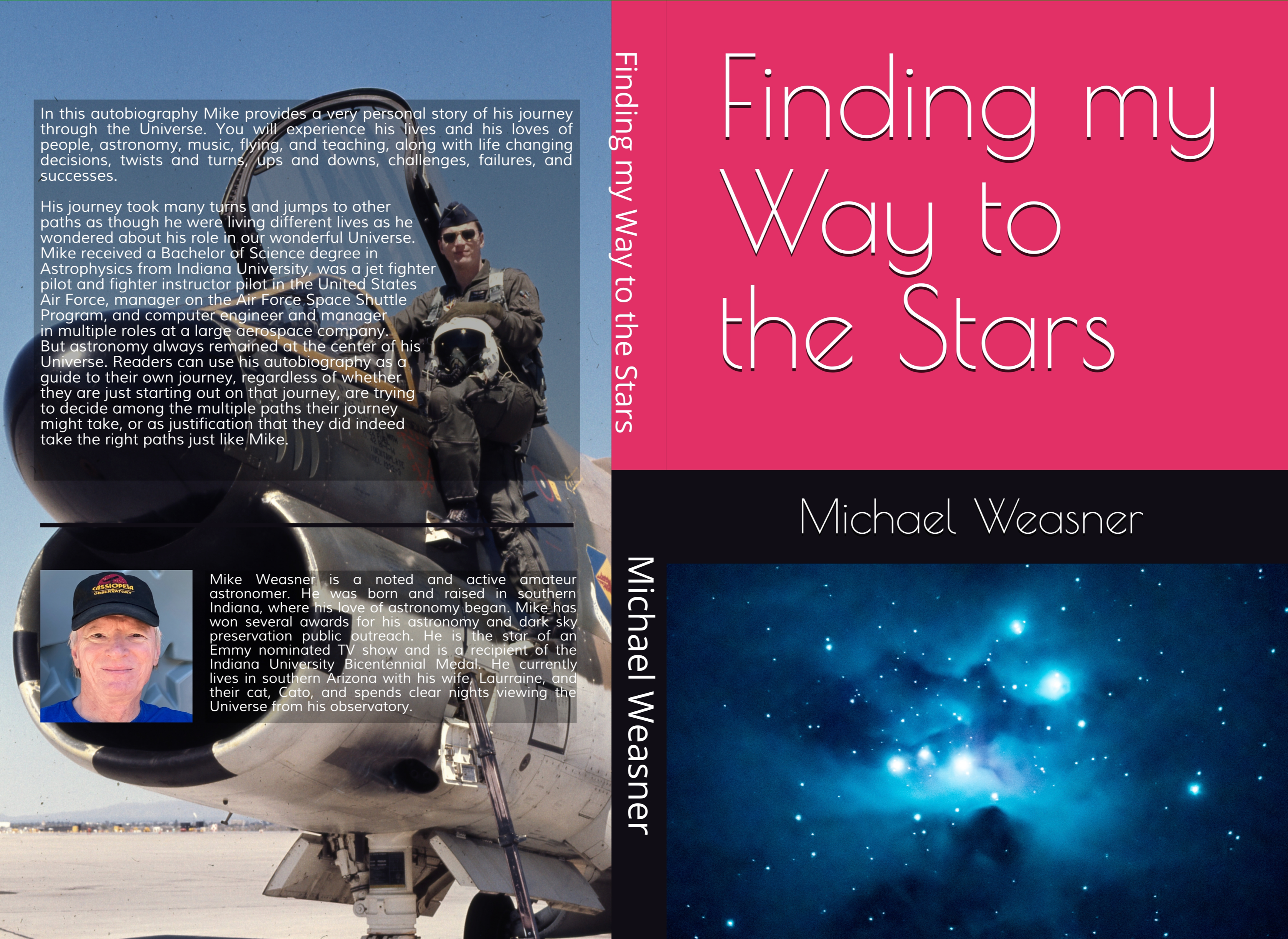 Finding my Way to the Stars Autobiography by Michael Weasner
